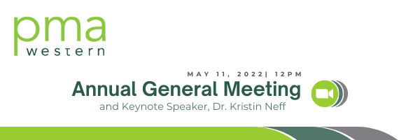PMA Annual General Meeting and Keynote Speaker, May 11, 2022, 12pm